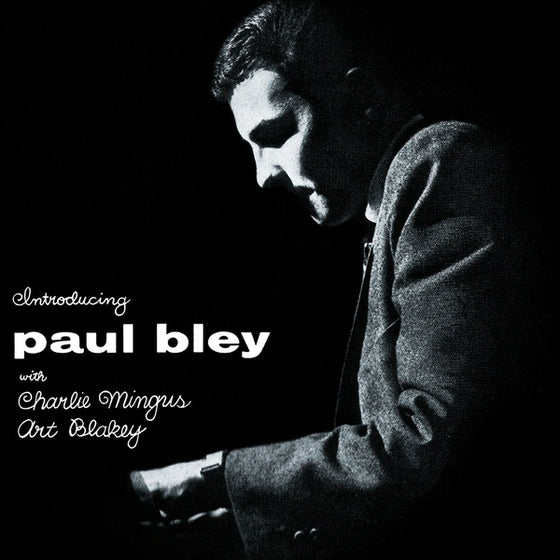 PAUL BLEY WITH CHARLIE MINGUS, ART BLAKEY - Introducing Paul Bley Vinyl LP