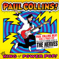 Paul Collins - King Of Power Pop! CD Digipak