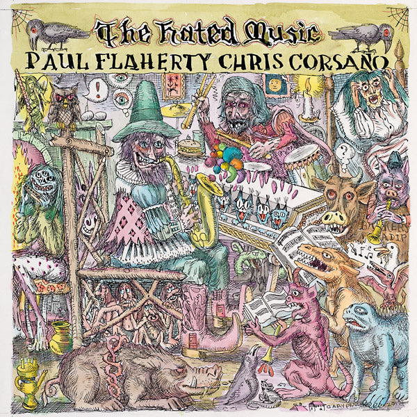 PAUL FLAHERTY & CHRIS CORSANO - The Hated Music Vinyl 2LP
