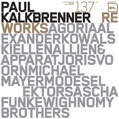 PAUL KALKBRENNER - ReWorks CD CD