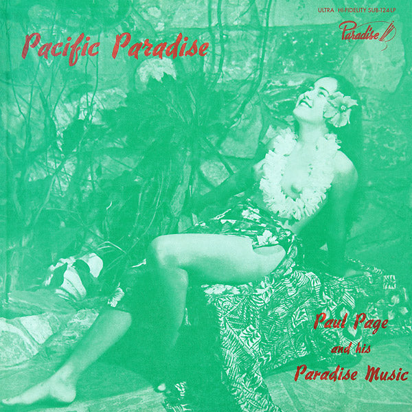 PAUL PAGE AND HIS PARADISE MUSIC - Pacific Paradise Vinyl 2LP