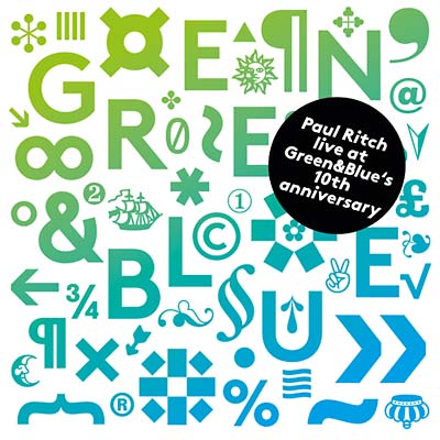 PAUL RITCH - Live at Green & Blue's 10th Anniversary CD CD