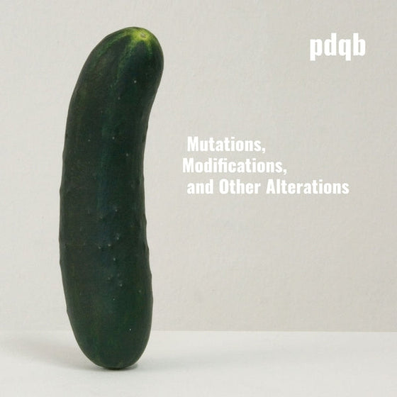 Pdqb - Mutations, Modifications, And Other Alterations [2LP] Vinyl