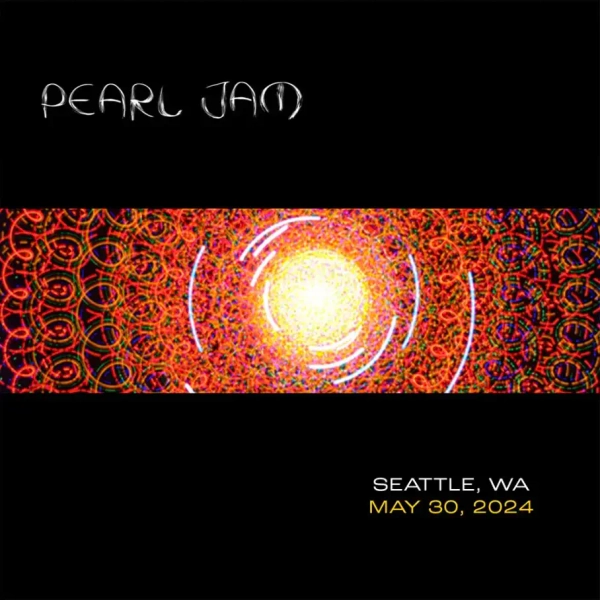 Pearl Jam - Live in Seattle, WA 5/30/24 (2 Cd's) CD