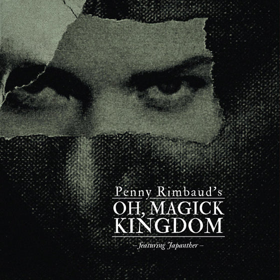 PENNY RIMBAUD - Oh Magick Kingdom CD