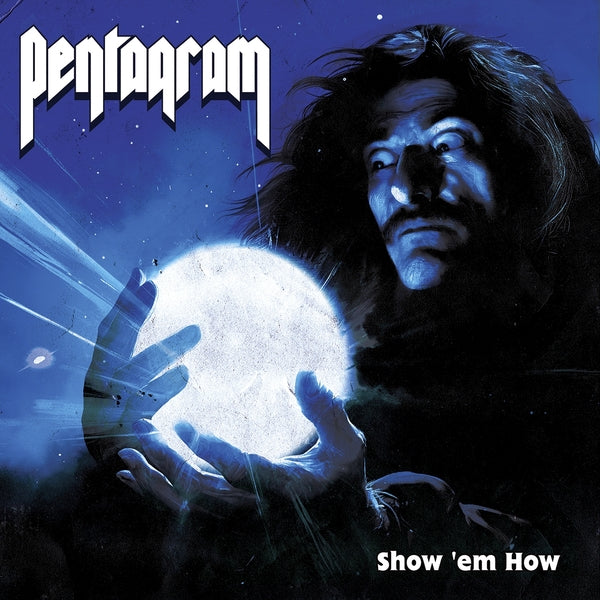 Pentagram - Show 'Em How CD CD