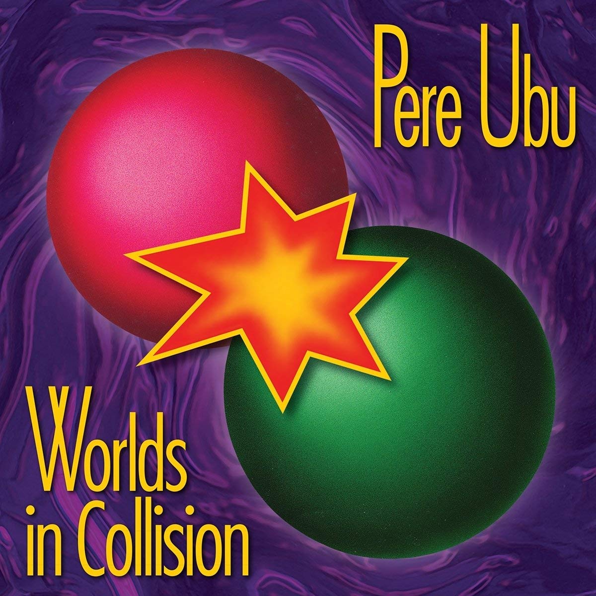 Pere Ubu - Worlds In Collision Vinyl LP