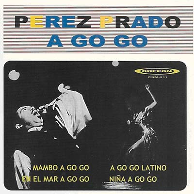 PEREZ PRADO - A Go Go CD