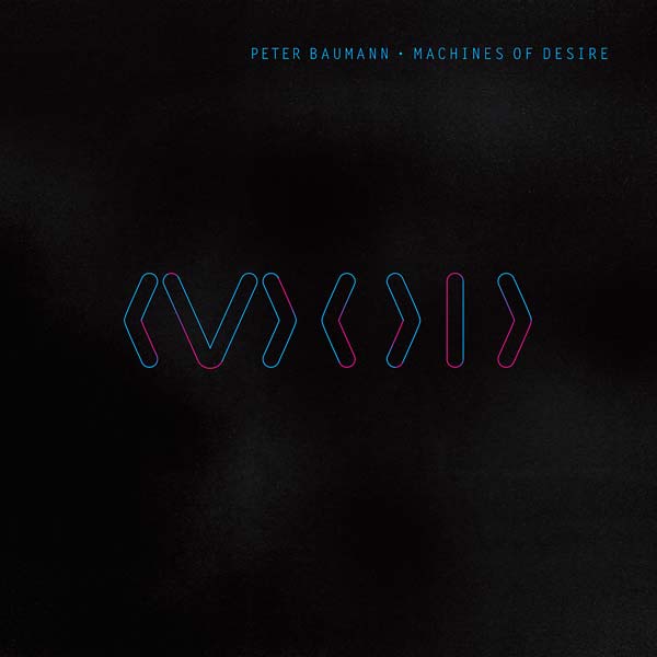 PETER BAUMANN - Machines of Desire Vinyl LP+CD