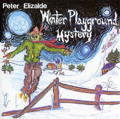 PETER ELIZALDE - Winter Playground Mystery CD CD