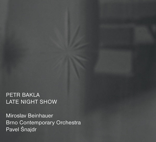 PETR BAKLA - Late Night Show CD CD