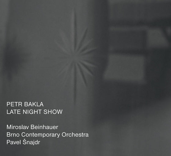 PETR BAKLA - Late Night Show CD