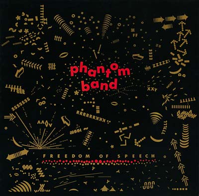 PHANTOM BAND - Freedom Of Speech CD