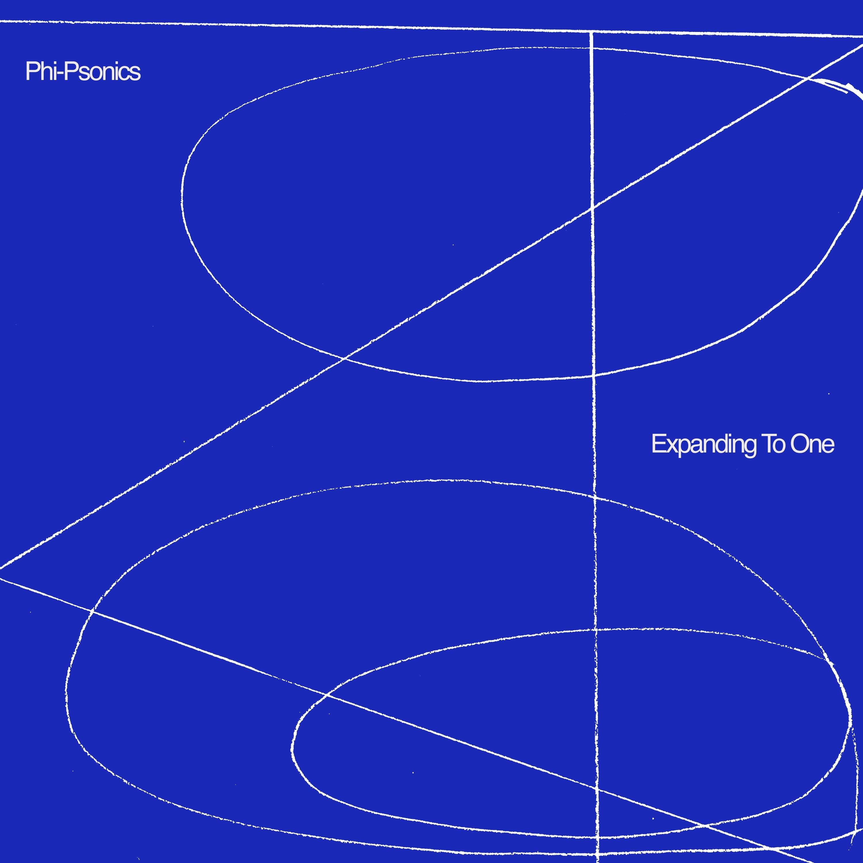 Phi-Psonics - Expanding To One Vinyl