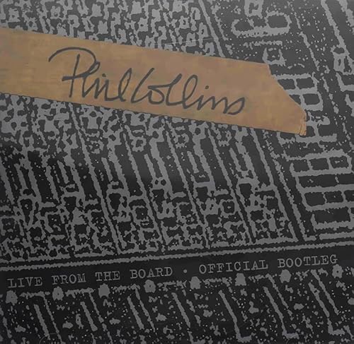Phil Collins - Live From The Board... The Official Bootleg Vinyl