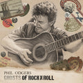 Phil Odgers - Ghosts Of Rock N Roll Vinyl LP
