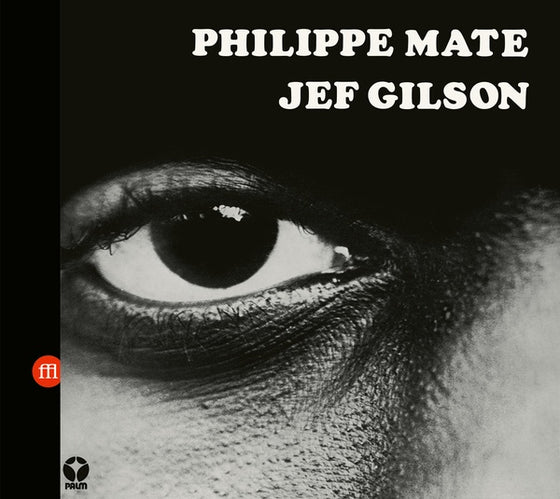PHILIPPE MATE/JEF GILSON - Workshop CD