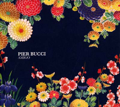 PIER BUCCI - Amigo CD CD