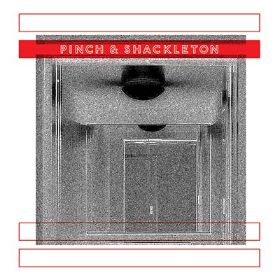 PINCH & SHACKLETON - Pinch & Shackleton Vinyl 2LP