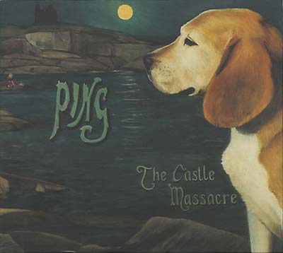 PING! - The Castle Massacre CD CD