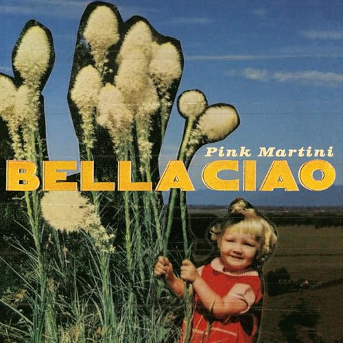 Pink Martini - Bella Ciao (10' Vinyl) Vinyl