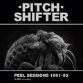 Pitchshifter - Peel Sessions 1991-93 (White Vinyl) Vinyl LP