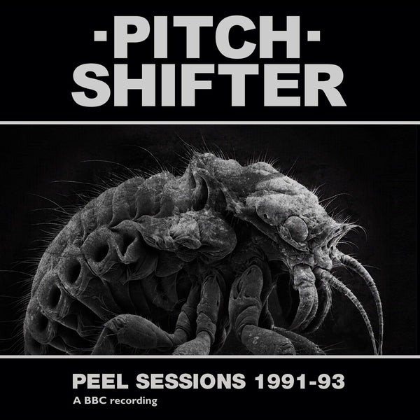 Pitchshifter - Peel Sessions 1991-93 (White Vinyl) Vinyl LP
