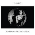 PJ Harvey - To Bring You My Love - Demos [LP] Vinyl
