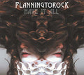 PLANNINGTOROCK - Have It All CD CD