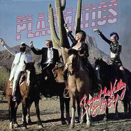 Plasmatics - Beyond The Valley Of 1984 Vinyl