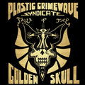 PLASTIC CRIMEWAVE SYNDICATE - Tales Of The Golden Skull Vinyl LP
