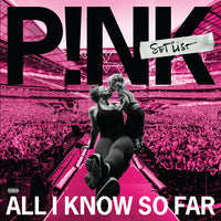 P!NK - All I Know So Far: Setlist Vinyl