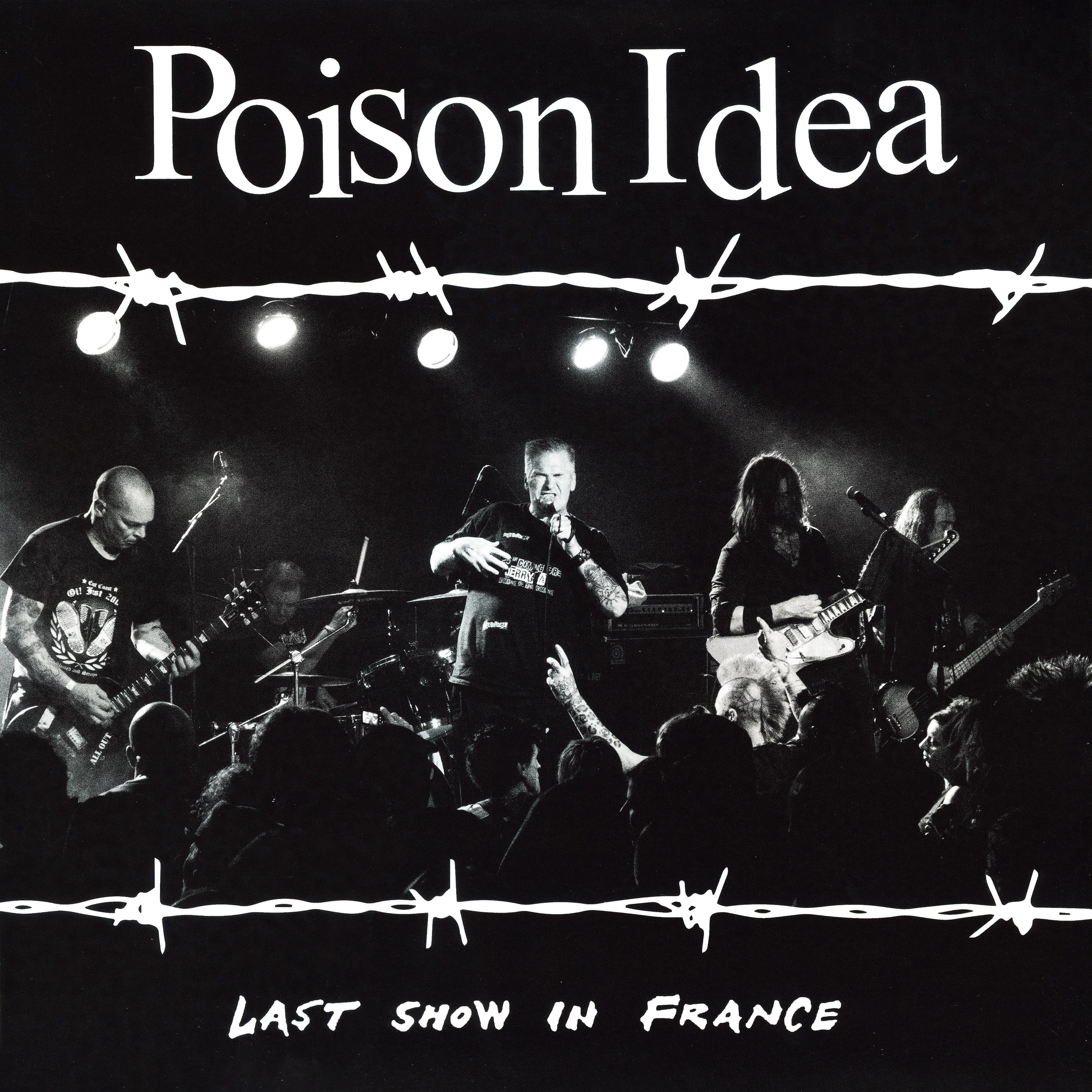 Poison Idea - Last Show In France (Burgundy Vinyl) Vinyl