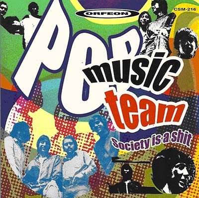 POP MUSIC TEAM - Society Is a Shit CD CD