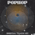 POPHOP - Essential Tracks Mix CD CD