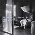 POST INDUSTRIAL BOYS - Post Industrial Trauma CD CD