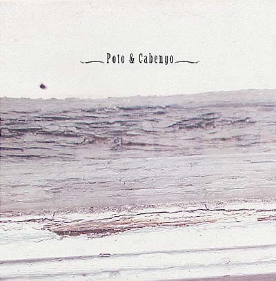 POTO & CABENGO - Poto & Cabengo Vinyl LP