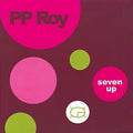 PP ROY - Seven Up CD CD