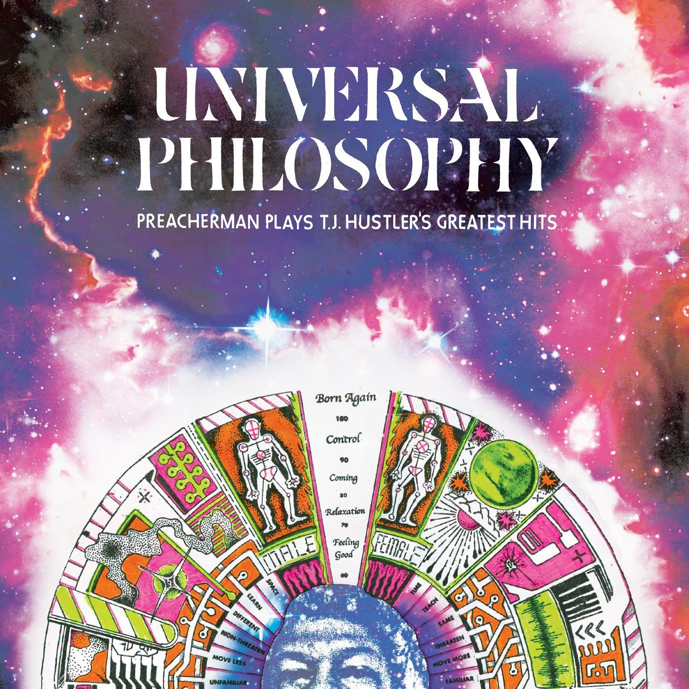 Preacherman - Universal Philosophy: Preacherman Plays T.J. Hustlers Greatest Hits Vinyl LP Gatefold Jacket, Download Card Included