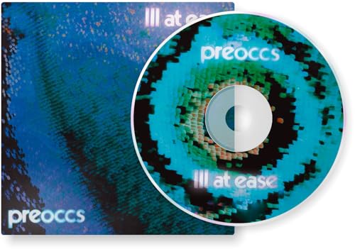 Preoccupations - Ill At Ease CD