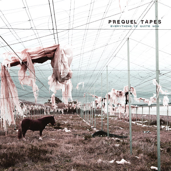 Prequel Tapes - Everything Is Quite Now Vinyl LP