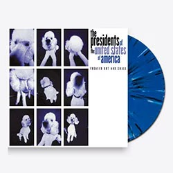 Presidents of the United States of America - Freaked Out and Small (Limited Edition, Blue Splatter Colored Vinyl) Vinyl
