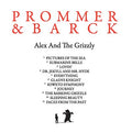 PROMMER & BARCK - Alex And The Grizzly CD CD
