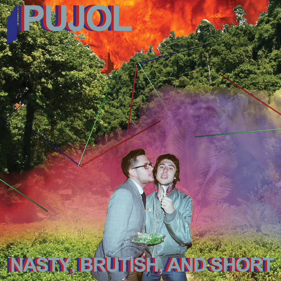 Pujol - Nasty, Brutish, And Short Vinyl