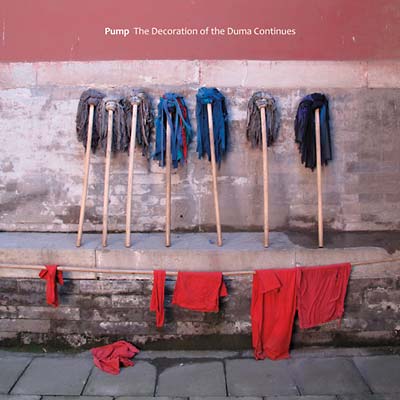 PUMP - The Decoration Of The Duma Continues Vinyl LP