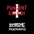 Pungent Stench - Extreme Deformity Vinyl