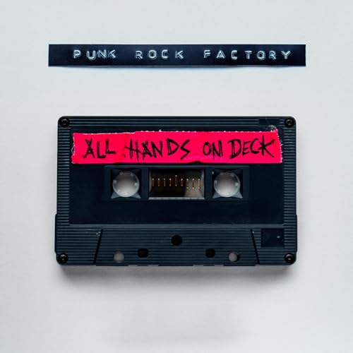 Punk Rock Factory - All Hands On Deck CD
