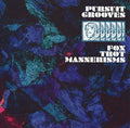 PURSUIT GROOVES - Fox Trot Mannerisms Vinyl 12"
