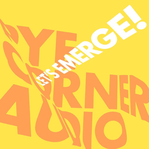 Pye Corner Audio - Let's Emerge! CD CD