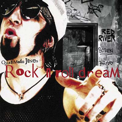 QUASIMODO JONES - Rock'n'Roll Dream Vinyl 12"